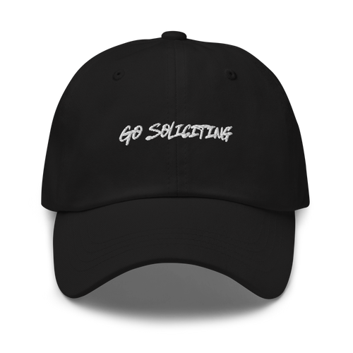 Go Soliciting Dad Hat
